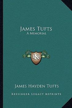 Paperback James Tufts: A Memorial Book