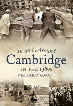Paperback In and Around Cambridge in the 1960s Book