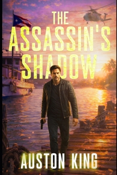 The Assassin's Shadow: CIA Assassin (Jason Drake Spy Thriller)