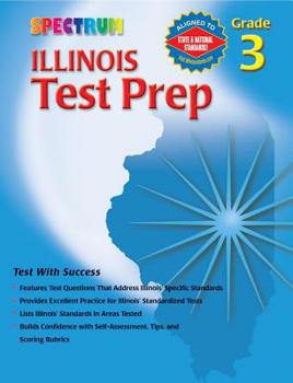 Paperback Illinois Test Prep, Grade 3 (Spectrum) Book