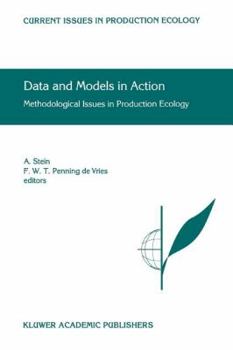 Paperback Data and Models in Action: Methodological Issues in Production Ecology Book