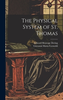 Hardcover The Physical System of St. Thomas Book