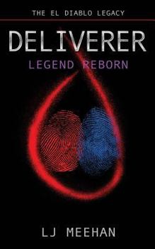 Paperback Deliverer: Legend Reborn Book