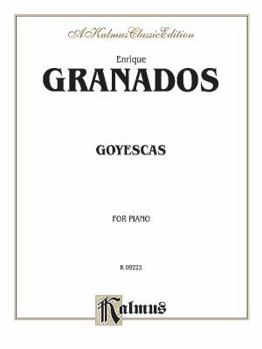 Paperback Goyescas (Complete) (Kalmus Edition) Book