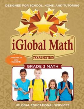 Paperback iGlobal Math, Grade 3 Texas Edition: Power Practice for School, Home, and Tutoring Book