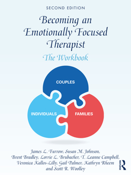 Paperback Becoming an Emotionally Focused Therapist: The Workbook Book