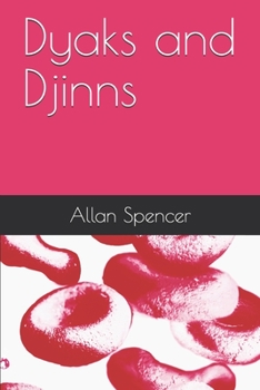 Paperback Dyaks and Djinns Book