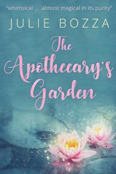 Paperback The Apothecary's Garden Book