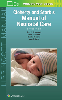 Paperback Cloherty and Stark's Manual of Neonatal Care Book