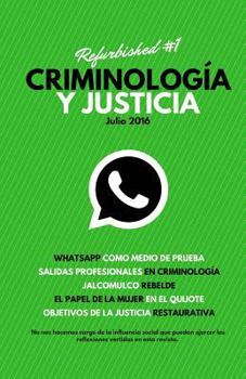 Paperback Criminología y Justicia: Refurbished #1 [Spanish] Book