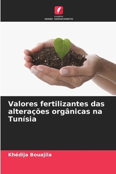 Paperback Valores fertilizantes das alterações orgânicas na Tunísia [Portuguese] Book