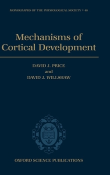 Hardcover Mechanisms of Cortical Development Book