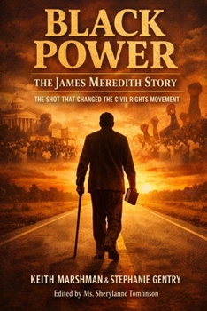 BLACK POWER - The James Meredith Story: The Shot That Changed the Civil Rights Movement