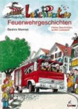 Hardcover Lesepiraten Feuerwehrgeschichten [German] Book