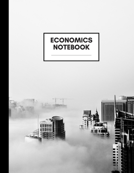 Paperback Economics Notebook: Composition Book for Economics Subject, Large Size, Ruled Paper, Gifts for Economics Teachers and Students Book