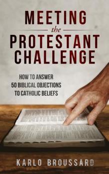 Paperback Meeting the Protestant Challenge Book