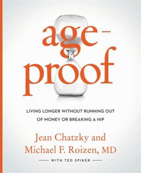 Hardcover Ageproof: Living Longer Without Running Out of Money or Breaking a Hip Book