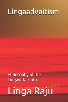 Paperback Lingaadvaitism: Philosophy of the Lingayata Faith Book