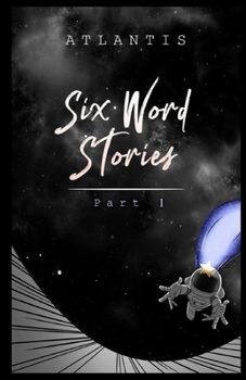 Paperback Six Word Stories: Part 1 Book