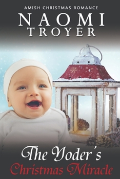 Paperback The Yoder's Christmas Miracle Book