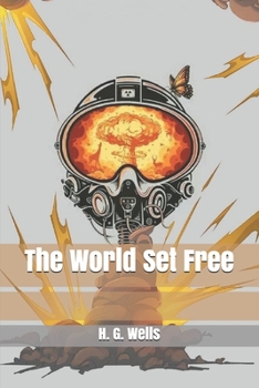 The World Set Free