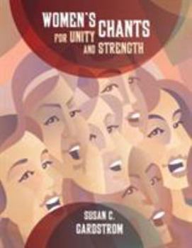 Paperback Women's Chants for Unity and Strength Book