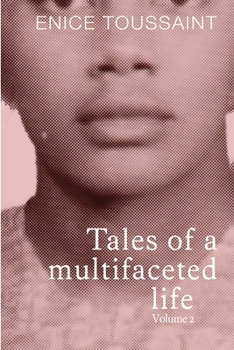 Paperback Tale of a Multifaceted Life Volume 2 Book
