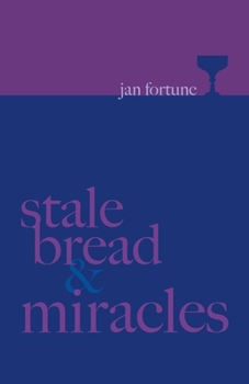 Paperback Stale Bread & Miracles Book