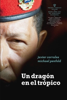 Paperback Un dragón en el trópico [Spanish] Book