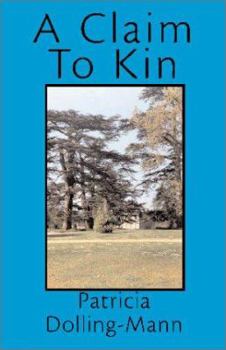 Paperback A Claim to Kin Book