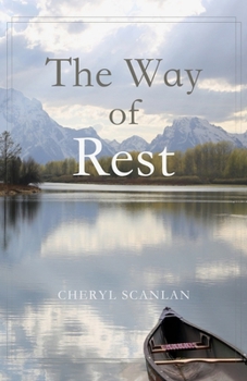 Paperback The Way of Rest Book