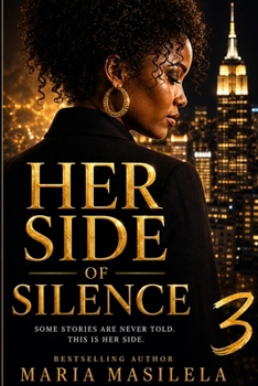 Paperback Her Side Of Silence 3: Vengeance Has No Mercy Book
