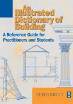 Paperback Illustrated Dictionary of Building Book