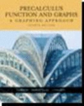 Hardcover Precalculus Functions and Graphs: A Graphing Approach Book