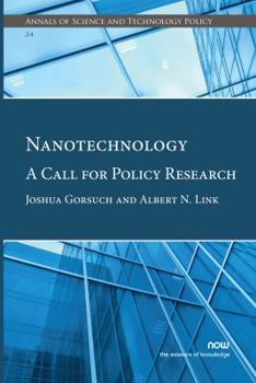 Paperback Nanotechnology: A Call for Policy Research Book