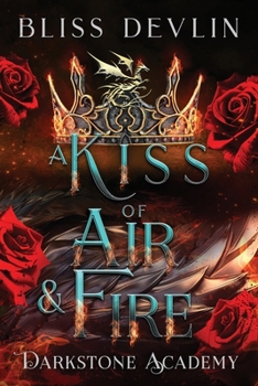 Paperback A Kiss of Air & Fire Book