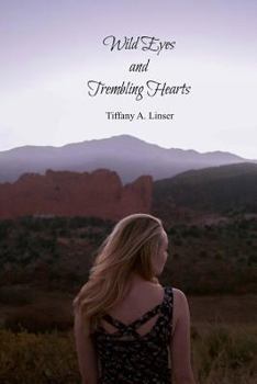 Paperback Wild Eyes and Trembling Hearts Book