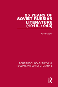 Paperback 25 Years of Soviet Russian Literature (1918-1943) Book