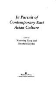 Paperback In Pursuit of Contemporary East Asian Culture Book