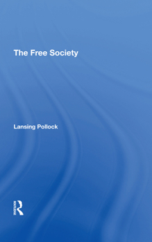 Hardcover The Free Society Book