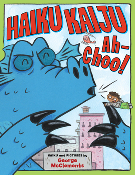 Hardcover Haiku Kaiju Ah-Choo! Book