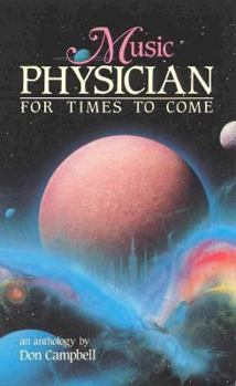 Paperback Music: Physician for Times to Come Book