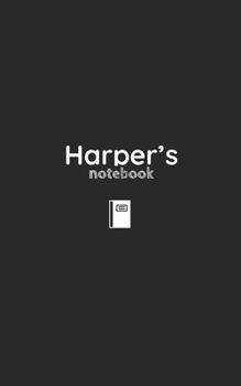 Paperback Harper's Journal: Personalised Notebook/ Notepad/ Journal/ Diary For Boys, Girls, Teens and Kids with: 8X5 100 pages Book
