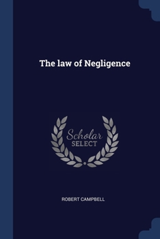 Paperback The law of Negligence Book