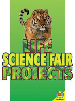 Paperback Life Science Fair Projects [With Web Access] Book