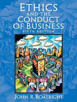Paperback Ethics And the Conduct of Business Book