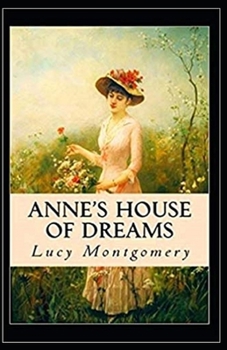 Anne's House of Dreams Illustrated