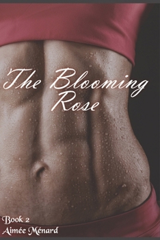 Paperback The Blooming Rose Book