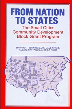 Paperback From Nation to States: The Small Cities Community Development Block Grant Program Book