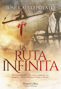 Paperback La Ruta Infinita (the Infinite Route - Spanish Edition) [Spanish] Book